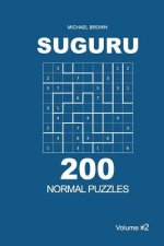 Suguru - 200 Normal Puzzles 9x9 (Volume 2)