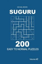 Suguru - 200 Easy to Normal Puzzles 9x9 (Volume 2)