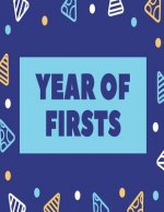 Year of Firsts