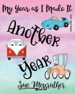 Another Year (Black & White Version): Personal Memorandum Diary