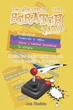 Programar con Scratch ?Mola!