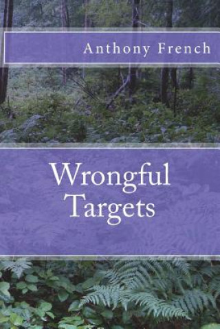 Wrongful Targets