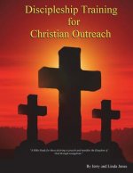 Discipleship Training for Christian Outreach