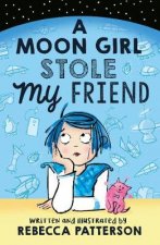 Moon Girl Stole My Friend