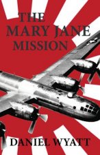 Mary Jane Mission