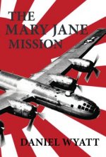 Mary Jane Mission