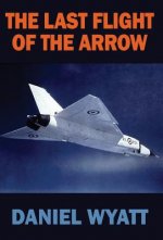 Last Flight of the Arrow