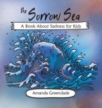 Sorrow Sea - A Book About Sadness for Kids