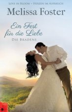 Fest fur die Liebe, eine Hochzeitsgeschichte