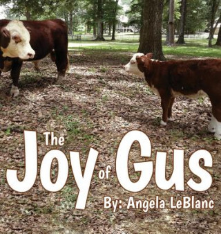 Joy of Gus