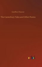 Canterbury Tales and Other Poems