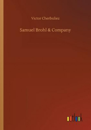 Samuel Brohl & Company