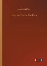 Letters of Anton Chekhov