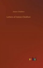 Letters of Anton Chekhov