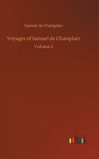 Voyages of Samuel de Champlain