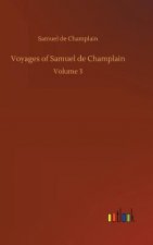 Voyages of Samuel de Champlain