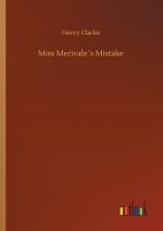 Miss Merivales Mistake