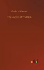 Marrow of Tradition