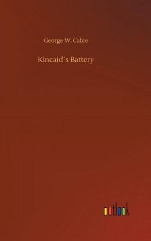 Kincaids Battery