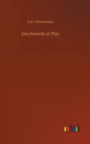 Greybeards at Play