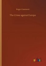 Crime against Europe