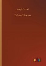 Tales of Hearsay