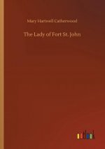 Lady of Fort St. John