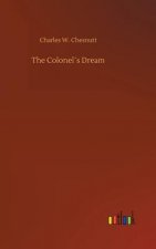 Colonels Dream