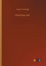 What Katy did