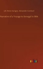 Narrative of a Voyage to Senegal in 1816