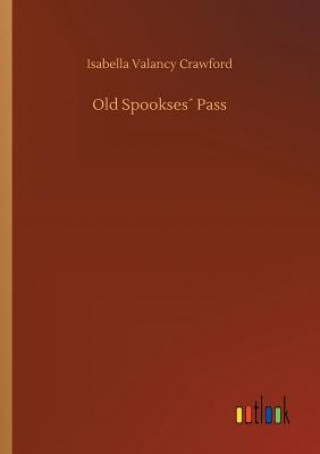 Old Spookses Pass