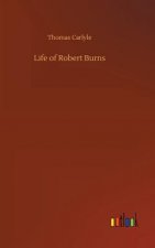Life of Robert Burns