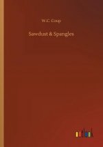Sawdust & Spangles