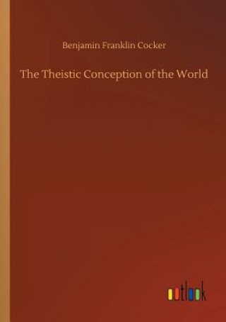 Theistic Conception of the World