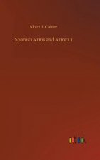 Spanish Arms and Armour