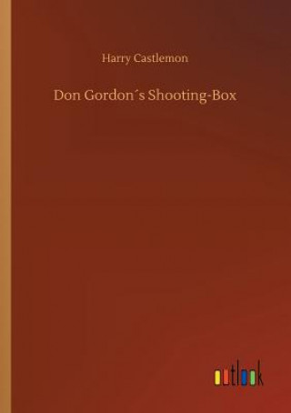 Don Gordons Shooting-Box