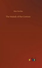 Malady of the Century