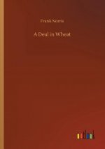 Deal in Wheat