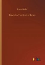 Bushido, The Soul of Japan