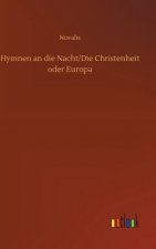 Hymnen an die Nacht/Die Christenheit oder Europa