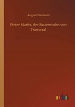 Pieter Maritz, der Bauernsohn von Transvaal