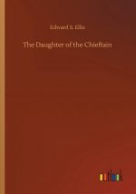Daughter of the Chieftain