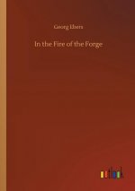 In the Fire of the Forge