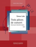 Trois pi?ces de concert. Violoncello und Klavier