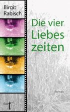 Die vier Liebeszeiten