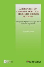 Research on Current Political Thought Trends in China