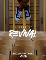 The School of Revival: The Revival Manual
