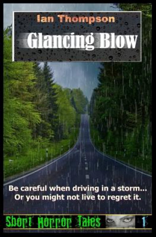 Glancing Blow