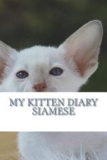 My kitten diary: Siamese