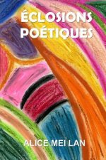 Eclosions poetiques